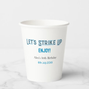 Let's strike up blue grey happy 10 birthday name paper cups