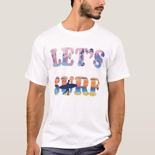 Let's Surf T-Shirt (Front)