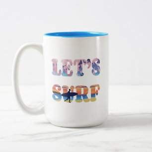 Let's Surf Two-Tone Coffee Mug
