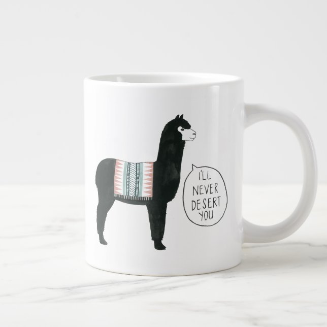 Let's Taco About It | I'll Never Desert You Large Coffee Mug (Right)