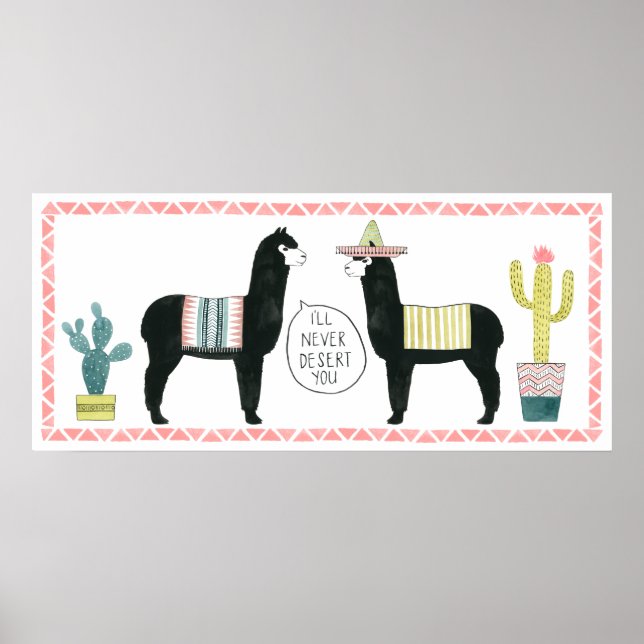 Let's Taco About It | I'll Never Desert You Poster (Front)