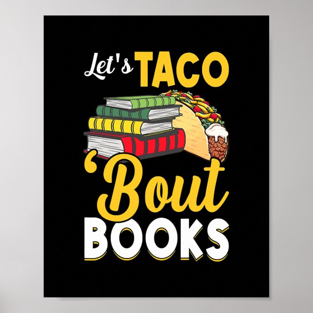 Let's Taco 'Bout Books Book Lover Cinco De Mayo Poster (Front)