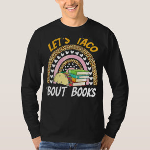 Lets Taco Bout Books Cinco De Mayo Bookish Teacher T-Shirt