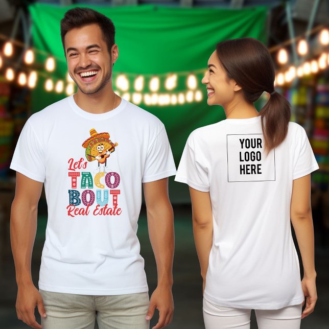 Let's Taco Bout Business Mexican Fiesta Event  T-Shirt (Let's talk about small business Mexican Fiesta event shirt. Customized with your company logo.)