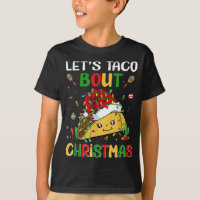 Let's Taco Bout Christmas Funny Santa Hat Taco Lov