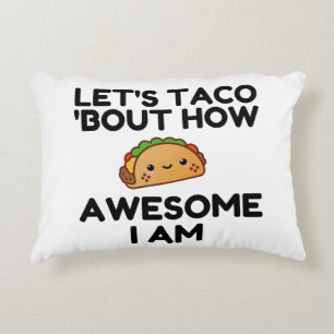 Let's Taco 'Bout Decorative Cushion