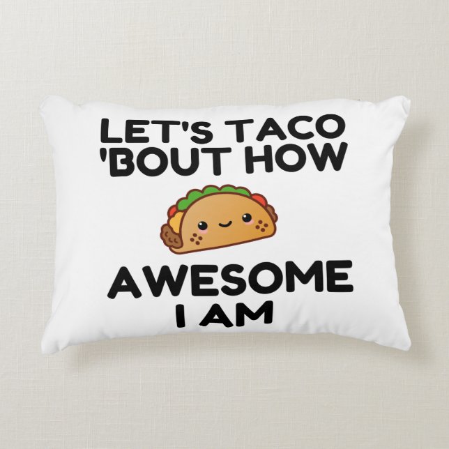 Let's Taco 'Bout Decorative Cushion (Front)