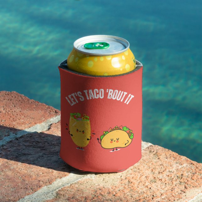 Let's Taco 'Bout It - Mexican Pun Can Cooler (In Situ Pool)