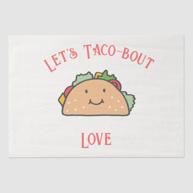 Let's Taco-bout Love Customisable Tissue Paper (Front)