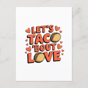 Let's Taco Bout Love Valentine Postcard