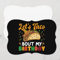 Let's Taco Bout My Birthday Cinco De Mayo Party 