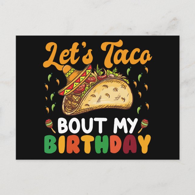 Let's Taco Bout My Birthday Cinco De Mayo Party  Postcard (Front)