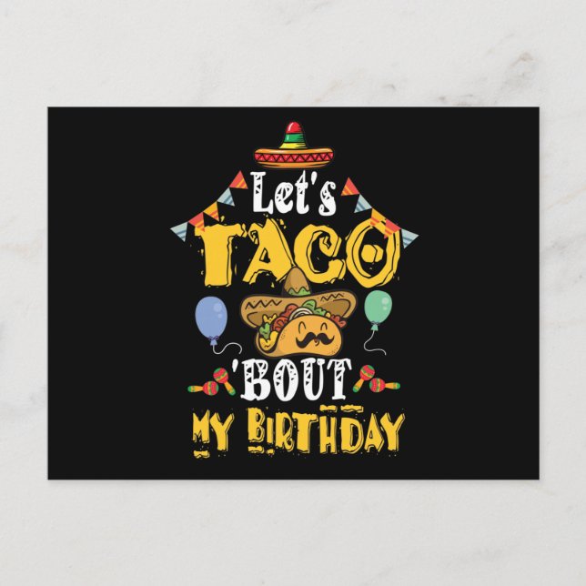 Let's Taco Bout My Birthday Postcard (Front)