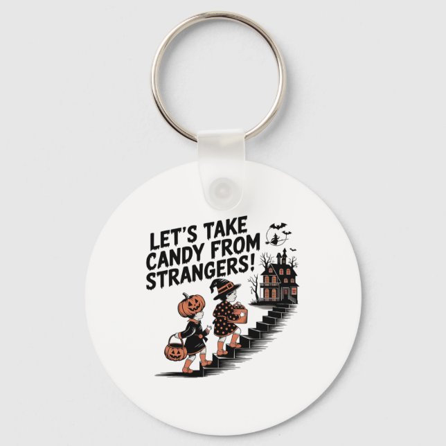 Let's Take Candy From Strangers Costume  Key Ring (Front)