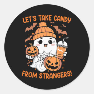 Let's Take Candy From Strangers Funny Halloween 7 Classic Round Sticker
