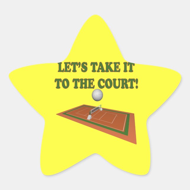 Lets Take It To The Court Star Sticker (Front)