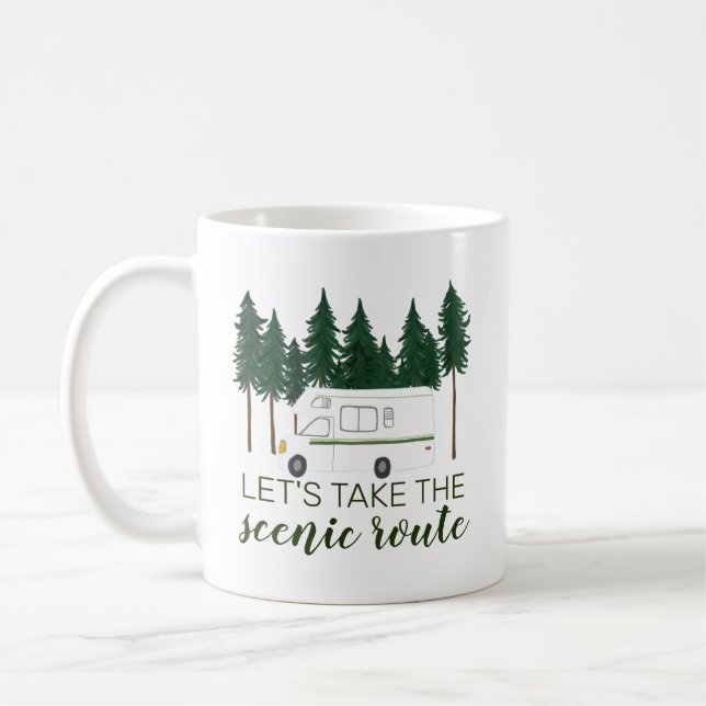 Let's Take the Scenic Route Van Camper RV Trees Coffee Mug (Left)