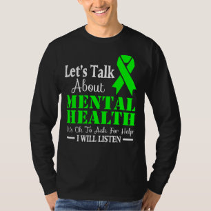 Let's Talk About Mental Health Awareness T-Shirt