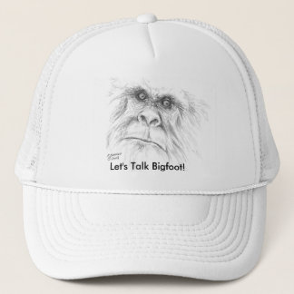 Let's Talk Bigfoot Cap