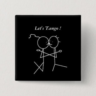Let's Tango ! 15 Cm Square Badge