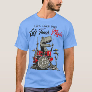 Lets Teach Music Funny Rockstar Dinosaur Music Tea T-Shirt