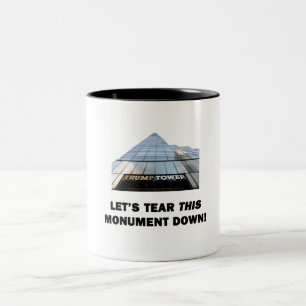 Let's Tear This Monument Down Two-Tone Coffee Mug