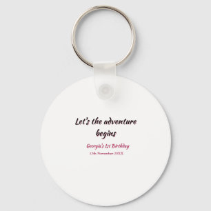 lets the adventure begins 1st birthday pink black key ring