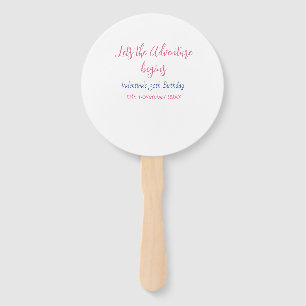 lets the adventure begins 30th birthday add name hand fan