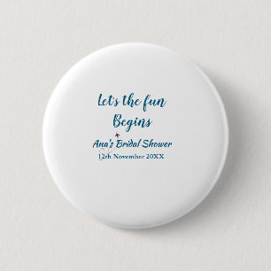 lets the adventure begins bridal shower add name d 6 cm round badge