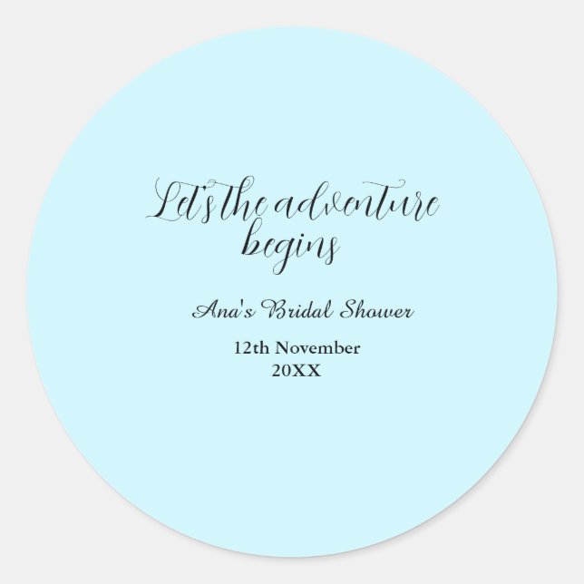 lets the adventure begins bridal shower add name d classic round sticker (Front)