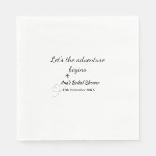 lets the adventure begins bridal shower add name  napkin