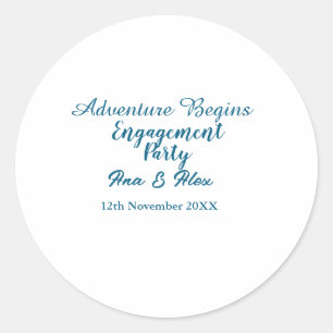 lets the adventure begins engagement party name da classic round sticker
