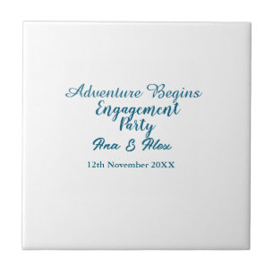 lets the adventure begins engagement party name da tile