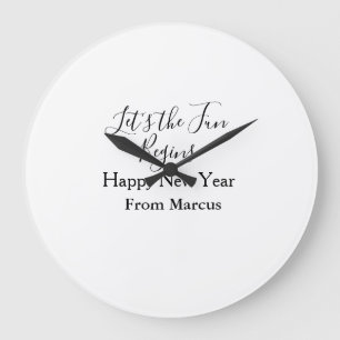 lets the fun begins happy new year name year simpl large clock