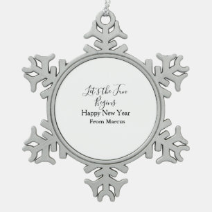 lets the fun begins happy new year name year simpl snowflake pewter christmas ornament