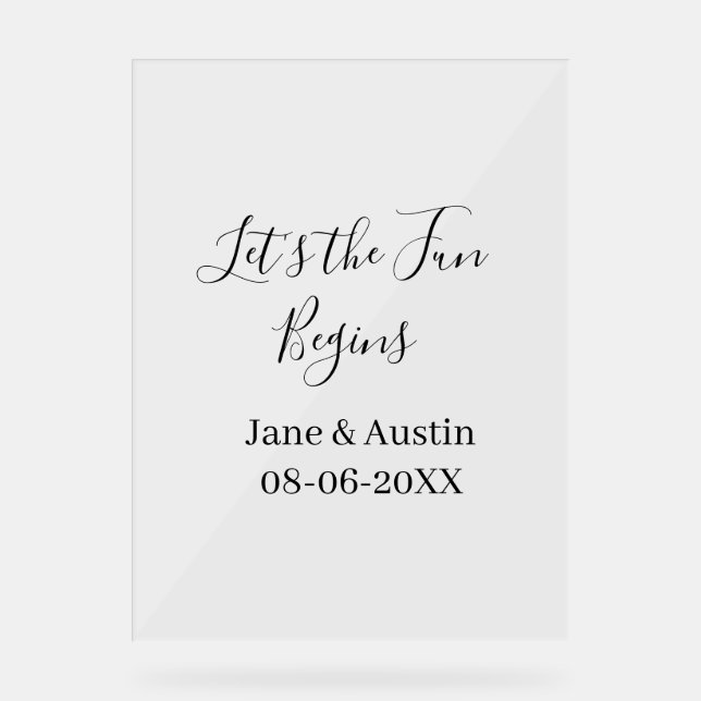lets the fun begins wedding couple name date simpl acrylic sign (Front)