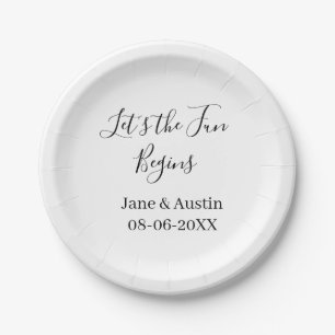 lets the fun begins wedding couple name date simpl paper plate