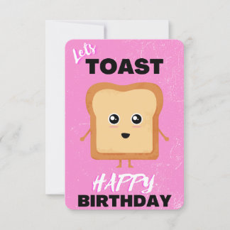 Lets Toast Plain Pink Happy Birthday greeting card