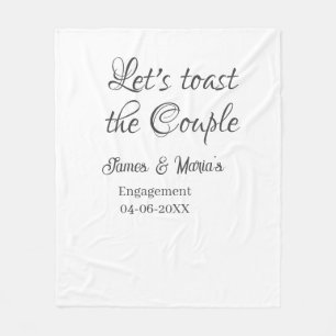 Let's toast the couple engagement party name date fleece blanket