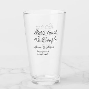 Let's toast the couple engagement party name date glass