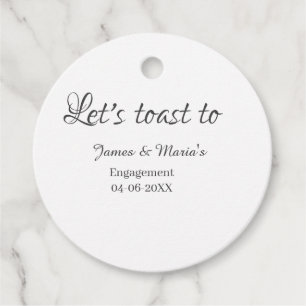 Let's toast to engagement party name date elegant  favour tags