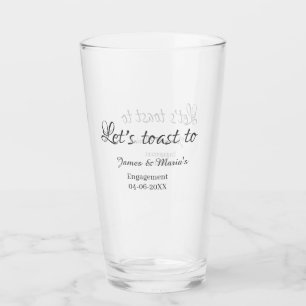 Let's toast to engagement party name date elegant  glass