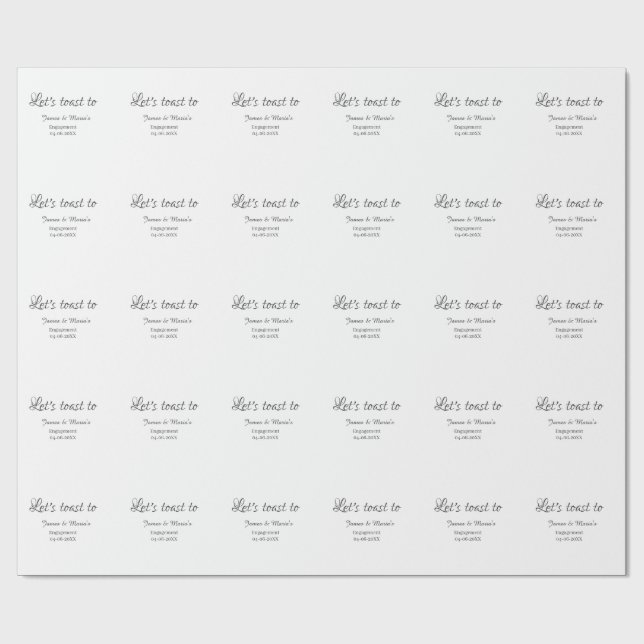 Let's toast to engagement party name date elegant  wrapping paper (Flat)