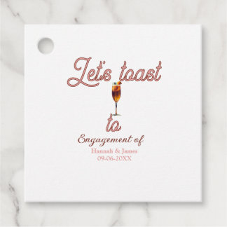 Let's toast to engagement party name date glass favour tags