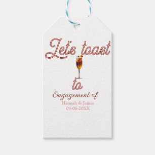 Let's toast to engagement party name date glass gift tags