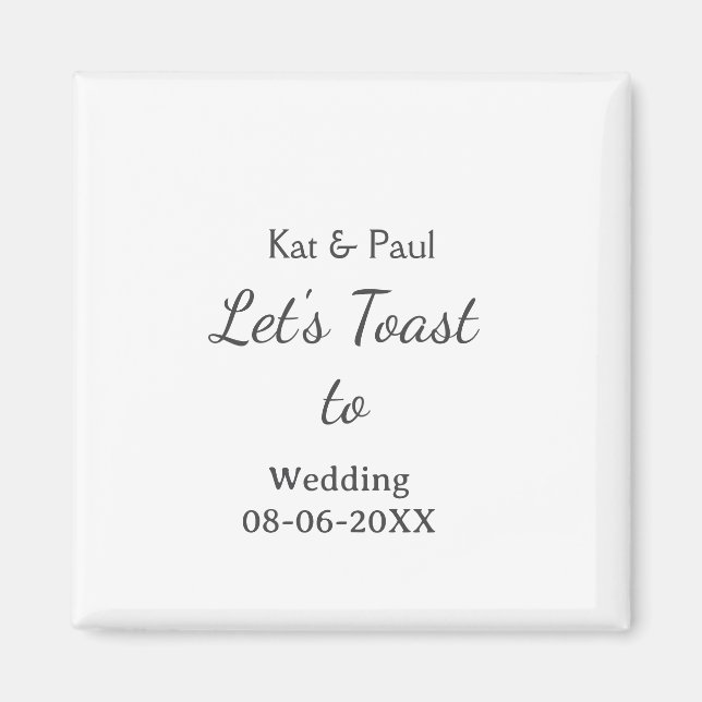 Let's toast to wedding add name date simple couple magnet (Front)