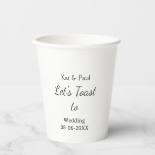 Let's toast to wedding add name date simple couple paper cups