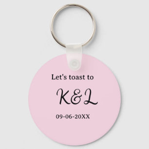 Let's toast to wedding engagement name letter pink key ring