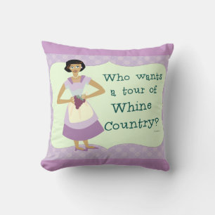 Lets Tour Whine Country! Cushion