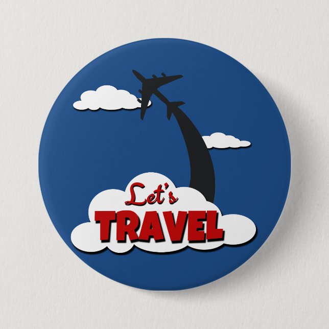 Let's travel 7.5 cm round badge (Front)